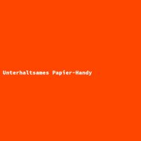 Unterhaltsames Papier-Handy