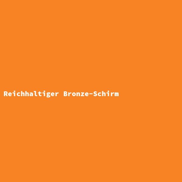 Reichhaltiger Bronze-Schirm