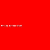 Kleine Bronze-Bank