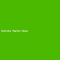 Schicke Papier-Hose
