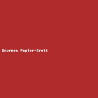 Enormes Papier-Brett