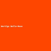 Wertige Wolle-Hose