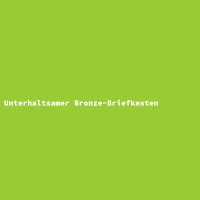Unterhaltsamer Bronze-Briefkasten
