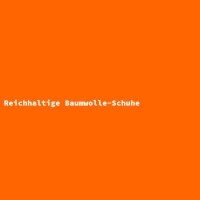 Reichhaltige Baumwolle-Schuhe