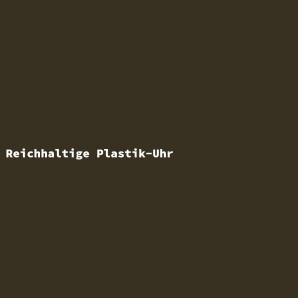 Reichhaltige Plastik-Uhr