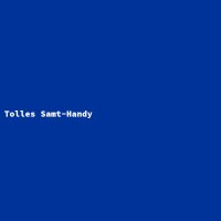 Tolles Samt-Handy