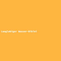Langlebiger Wasser-Bikini