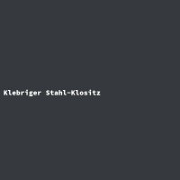 Klebriger Stahl-Klositz