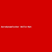Aerodynamischer Wolle-Hut