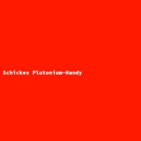 Schickes Plutonium-Handy