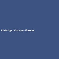 Klebrige Viscose-Flasche