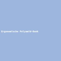 Ergonomische Polyamid-Bank