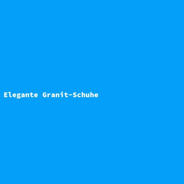 Elegante Granit-Schuhe