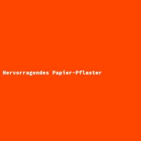 Hervorragendes Papier-Pflaster